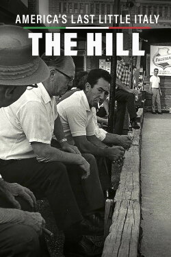 America's Last Little Italy: The Hill (2020) America's Last Little Italy: The Hill (2020)