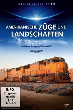 Amerikanische Züge und Landschaften (2013) Amerikanische Züge und Landschaften (2013)