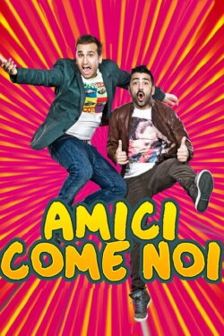 Amici come noi (2014) Amici come noi (2014)