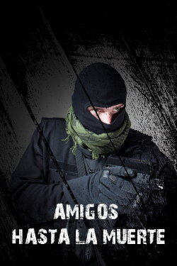 Amigos hasta la muerte (1995) Amigos hasta la muerte (1995)