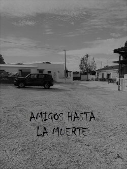 Amigos hasta la muerte (2019) Amigos hasta la muerte (2019)