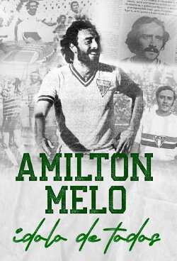 Amilton Melo - Ídolo de Todos (2023) Amilton Melo - Ídolo de Todos (2023)