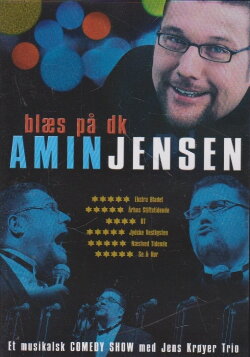 Amin Jensen: Blæs på DK (2005) Amin Jensen: Blæs på DK (2005)