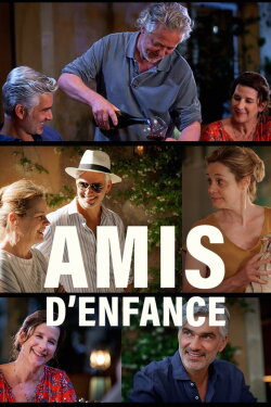 Amis d'enfance (2022)