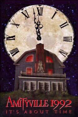 Amityville 1992: It's About Time (1992) Amityville 1992: It's About Time (1992)