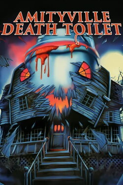 Amityville Death Toilet (2023) Amityville Death Toilet (2023)