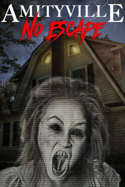 Amityville: No Escape (2016) Amityville: No Escape (2016)