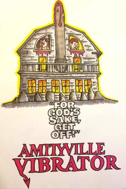 Amityville Vibrator (2020) Amityville Vibrator (2020)