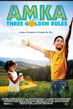 Amka and the Three Golden Rules (2014) Amka and the Three Golden Rules (2014)