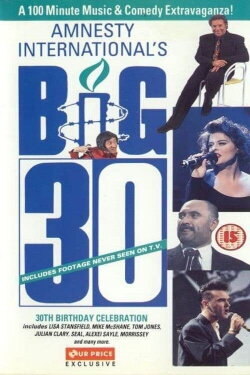 Amnesty International's Big 30 (1991) Amnesty International's Big 30 (1991)