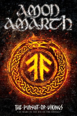 Amon Amarth: The Pursuit of Vikings: 25 Years In The Eye of the Storm (2018)