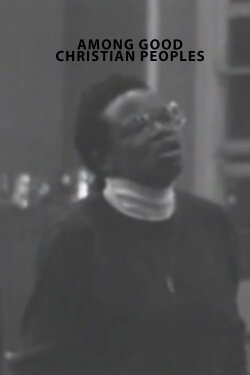 Among Good Christian Peoples (1992) Among Good Christian Peoples (1992)