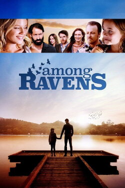 Among Ravens (2014) Among Ravens (2014)