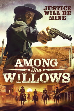Among the Willows (2023) Among the Willows (2023)