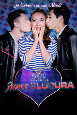 Amor, Desamor y Locura (2016) Amor, Desamor y Locura (2016)
