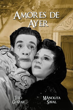 Amores de ayer (1944) Amores de ayer (1944)