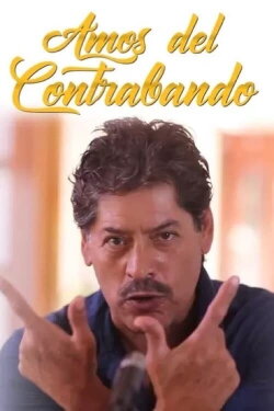Amos del contrabando (1997) Amos del contrabando (1997)