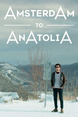 Amsterdam to Anatolia (2019) Amsterdam to Anatolia (2019)