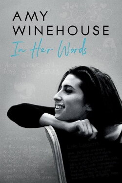 Amy Winehouse: In Her Own Words (2015)
