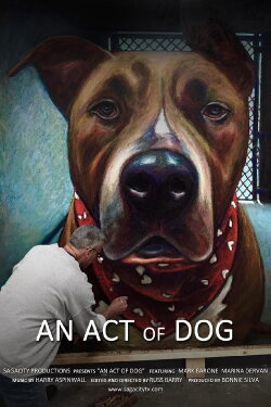 An Act of Dog (2017) An Act of Dog (2017)