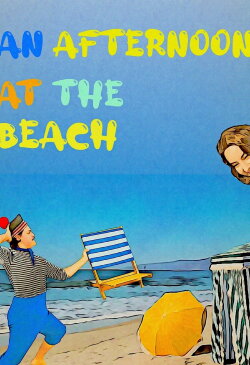 An Afternoon At The Beach (2022)