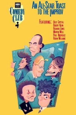An All-Star Toast to the Improv (1988) An All-Star Toast to the Improv (1988)