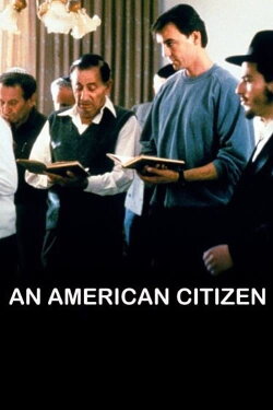 An American Citizen (1992) An American Citizen (1992)