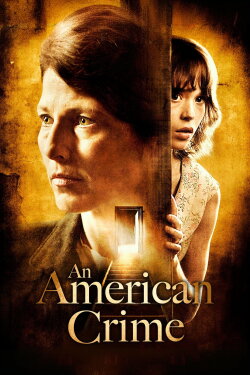 An American Crime (2007) An American Crime (2007)