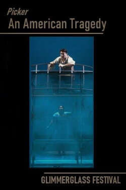 An American Tragedy - Glimmerglass Festival (2014) An American Tragedy - Glimmerglass Festival (2014)