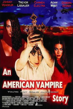 An American Vampire Story (1997) An American Vampire Story (1997)