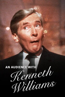 An Audience with Kenneth Williams (1983) An Audience with Kenneth Williams (1983)