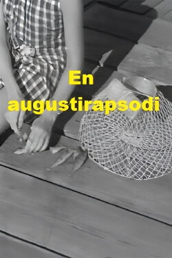 An August Rhapsody (1940) An August Rhapsody (1940)