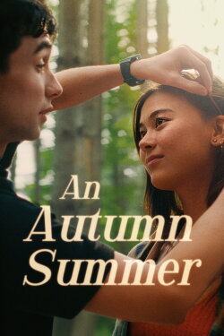 An Autumn Summer (2026) An Autumn Summer (2026)