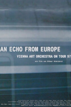 An Echo from Europe - Vienna Art Orchestra on Tour (2000)