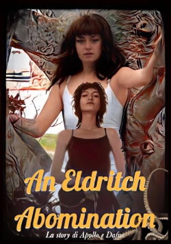 An Eldritch Abomination (2023) An Eldritch Abomination (2023)