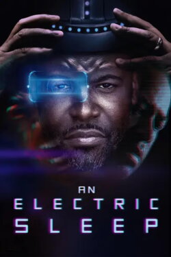 An Electric Sleep (2023) An Electric Sleep (2023)