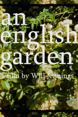 An English Garden (2020) An English Garden (2020)