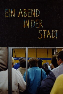 An Evening in the City (1988) An Evening in the City (1988)
