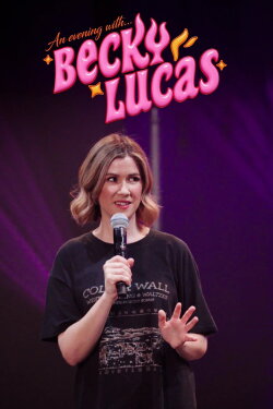 An Evening With Becky Lucas (2024) An Evening With Becky Lucas (2024)