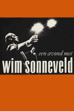 An Evening with Wim Sonneveld (1965) An Evening with Wim Sonneveld (1965)
