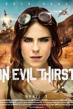 An Evil Thirst (2017) An Evil Thirst (2017)