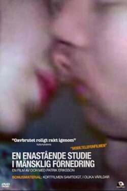 An Extraordinary Study in Human Degradation (2008) An Extraordinary Study in Human Degradation (2008)