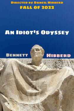 An Idiot's Odyssey (2022)