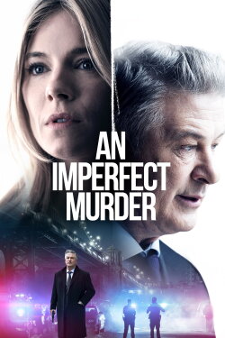 An Imperfect Murder (2017) An Imperfect Murder (2017)