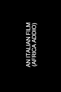 An Italian Film (Africa Addio) (2012)