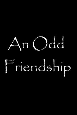 An Odd Friendship (2024) An Odd Friendship (2024)
