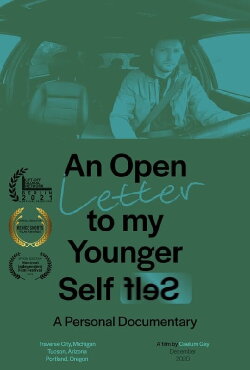 An Open Letter to My Younger Self: A Personal Documentary Overview Credits Specifications (2020) An Open Letter to My Younger Self: A Personal Documentary Overview Credits Specifications (2020)