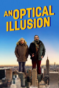 An Optical Illusion (2021) An Optical Illusion (2021)
