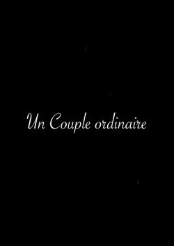 An Ordinary Couple (2019) An Ordinary Couple (2019)