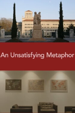 An Unsatisfying Metaphor (2020) An Unsatisfying Metaphor (2020)